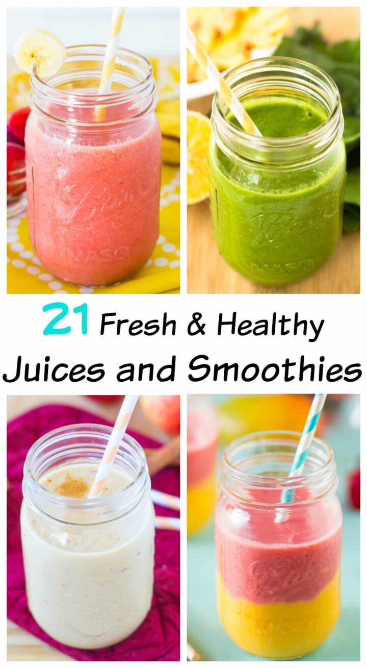 21 Fresh & Healthy Juices and Smoothies - Jessica in the Kitchen