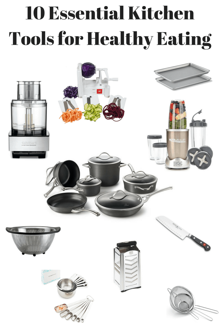 10 Essential Kitchen Tools for Healthy Eating - Jessica in the Kitchen