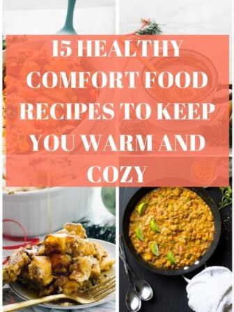 A montage of healthy comfort food with text over it.