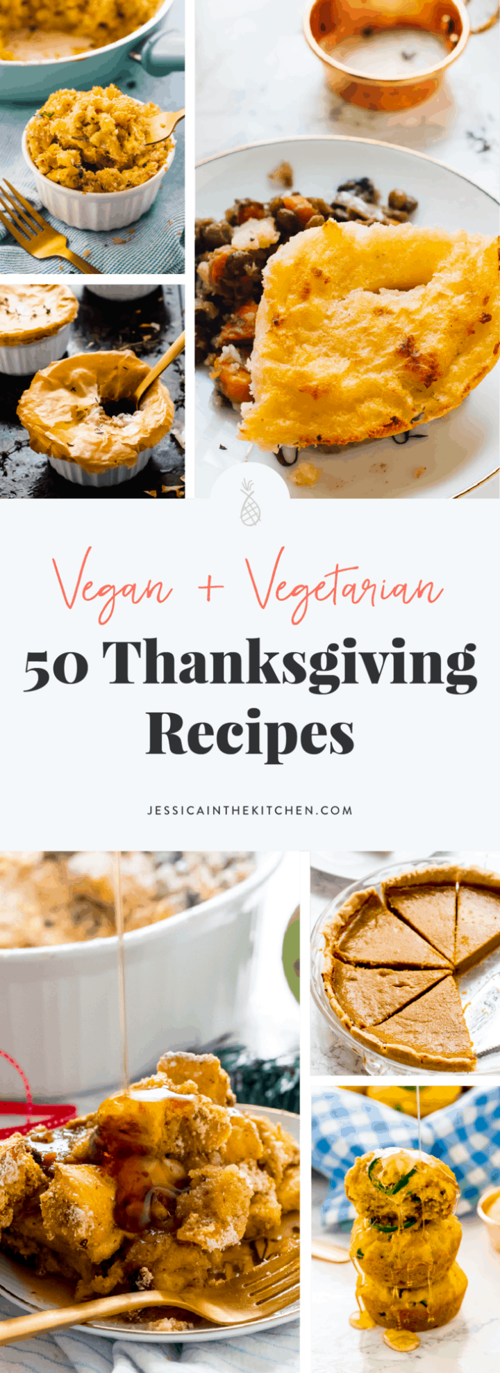 50 Vegan & Vegetarian Thanksgiving Recipes - Jessica in the Kitchen