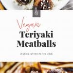 These Vegan Teriyaki Meatballs have the perfect texture and taste divine! They are incredibly easy to make, coated in a homemade sweet and sticky teriyaki sauce and so meal preppable! via https://jessicainthekitchen.com #vegan #veganmeatballs #teriyaki #teriyakimeatballs #veganmealprep #mealprep #glutenfree #easyrecipes #vegetarian #veganrecipes