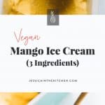 This Vegan Mango Ice Cream is a no churn, creamy dream come true! It's only three ingredients and so easy to make! via https://jessicainthekitchen.com #vegan #icecream #mango #easyrecipes #veganrecipes