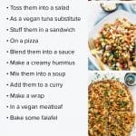 Wondering what to do with that can of chickpeas in your pantry? Here are 15 Easy Ways To Use A Can of Chickpeas that are all different, unique, and delicious! From dips to whole meals, everything you need is here!