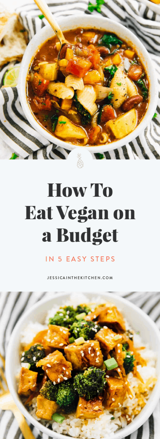 How to Eat Vegan On a Budget in 5 Steps - Jessica in the Kitchen