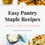 Here's a short list of some of my favourite easy Vegan Pantry Recipes - Recipes made from Pantry Staples. Including lots of great and practical tips for storing your meals, prepping them, and ensuring you extend the shelf life of your ingredients!