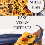 long pin of vegan frittata on sheet pan with text describing it