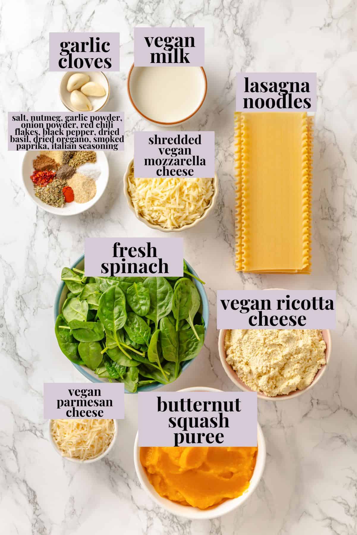 With layers of creamy squash, spinach ricotta and vegan cheese, this butternut squash lasagna is hearty, rich and full of cozy fall flavour! Ingredients for butternut squash lasagna with labels.