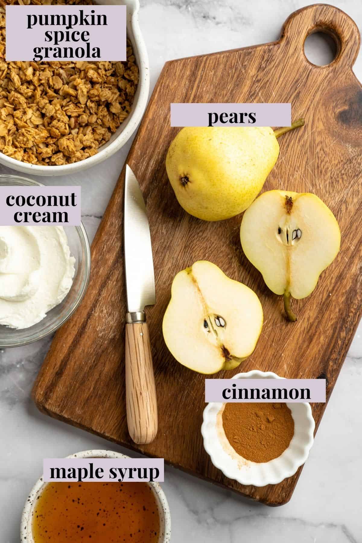 These easy, tender cinnamon baked pears are perfectly caramelized in a glossy sauce of maple syrup, cinnamon, and their own sweet juices. Labeled ingredients for baked pear recipe.